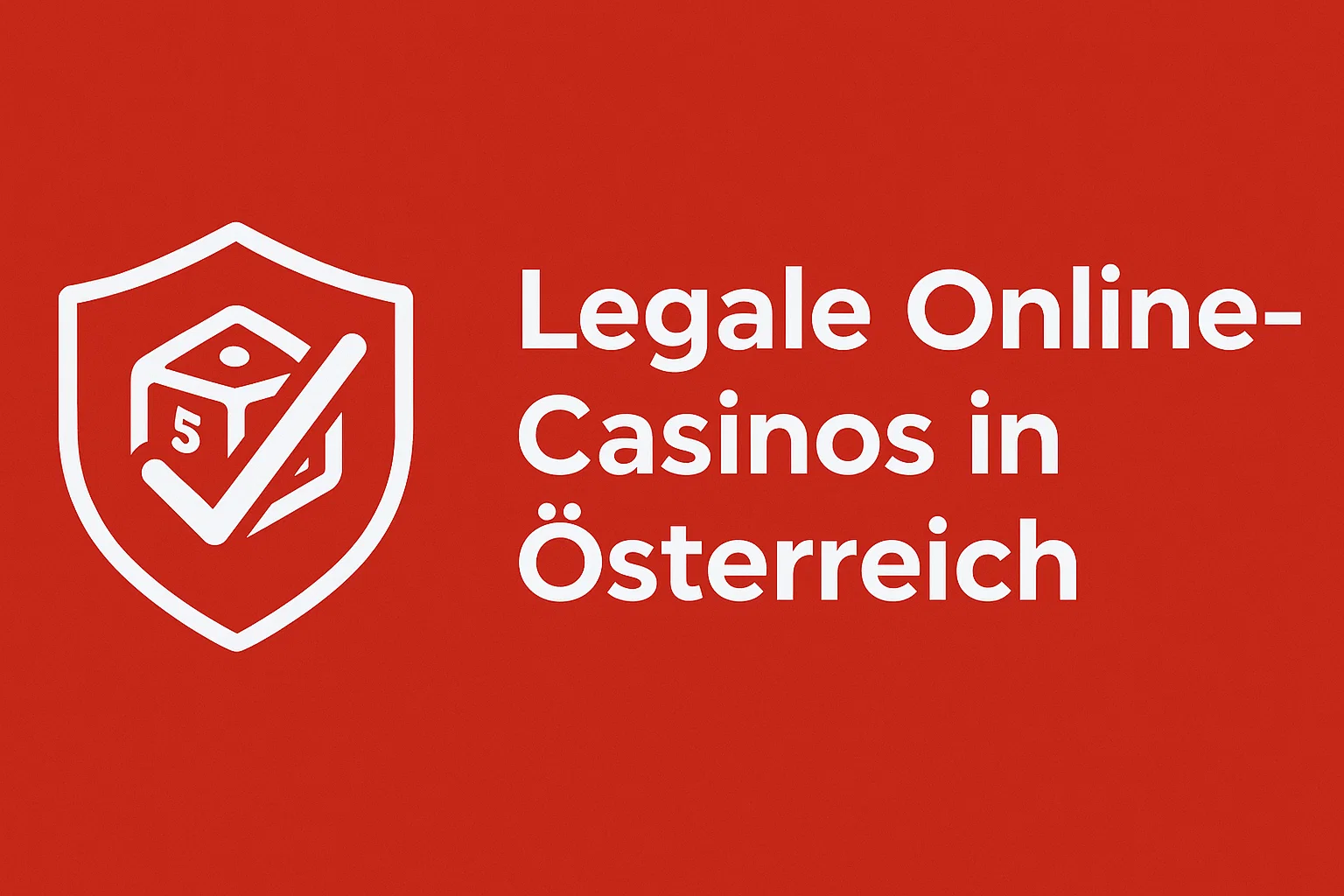 Legale Online-Casinos in Österreich